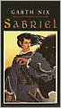 Sabriel (Abhorsen Trilogy Series #1)
