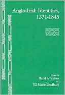 Anglo-Irish Identities 1571/1845