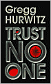 Trust No One