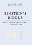 Einstein's Riddle: Riddles, Paradoxes, and Conundrums to Stretch Your Mind