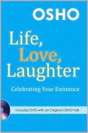 Life, Love, Laughter: Celebrating Your Existence