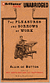 The Pleasures and Sorrows of Work