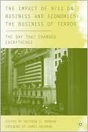 Impact of 9/11 on Economics: the Business of Terror: The Day That Changed Everything?