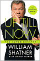 Up till Now: The Autobiography