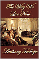 The Way We Live Now
