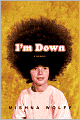 I'm Down: A Memoir