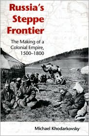 Russia's Steppe Frontier