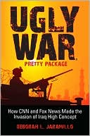 Ugly War, Pretty Package by Deborah Lynn Jaramillo: Book Cover