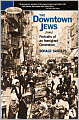 The Downtown Jews: Portraits of an Immigrant Generation (Barnes & Noble Rediscovers Series)