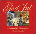 God Jul: A Swedish Christmas
