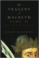 The Tragedy of Macbeth Part II: The Seed of Banquo