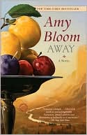 Away by Amy Bloom: Book Cover