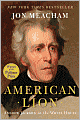 American Lion: Andrew Jackson in the White House