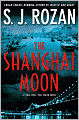 The Shanghai Moon (Lydia Chin and Bill Smith Series #9)