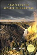 Travels in the Greater Yellowstone