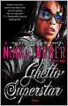 Ghetto Superstar
