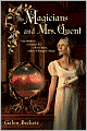 The Magicians and Mrs. Quent