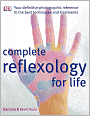 Complete Reflexology for Life