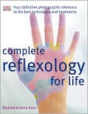 Complete Reflexology for Life