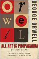All Art Is Propaganda: Critical Essays