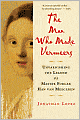 The Man Who Made Vermeers: Unvarnishing the Legend of Master Forger Han van Meegeren