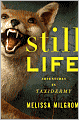 Still Life: Adventures in Taxidermy