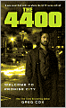 The 4400: Welcome to Promise City