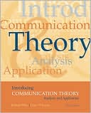 Introducing Communication Theory: Analysis and Application