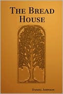 The Bread House