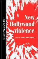 New Hollywood Violence