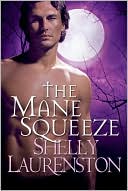 The Mane Squeeze (Pride Stories Series #4)