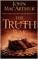 The Truth War: Fighting for Certainty in an Age of Deception