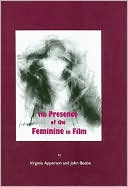 The Presence of the Feminine in Film