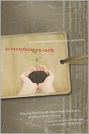To Everything on Earth: New Writing on Fate, Community, and Nature