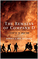 The Remains of Company D: A Story of the Great War