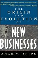 The Origin and Evolution of New Businesses
