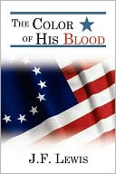 The Color Of His Blood