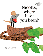 Nicolas, Where Have You Been?