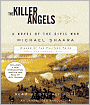 The Killer Angels (30th Anniversary Edition): A Novel of the Civil War