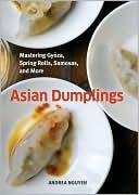 Asian Dumplings by Andrea Nguyen: Book Cover