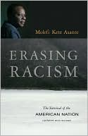 Erasing Racism: The Survival of the American Nation