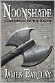 Noonshade (Chronicles of the Raven Series #2)