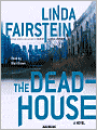 The Dead-House (Alexandra Cooper Series #4)