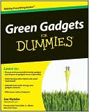 Green Gadgets For Dummies