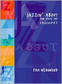 Jazzin' About -- Fun Pieces for Trumpet