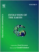 Evolution of the Earth: Treatise on Geophysics