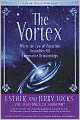 The Vortex: Where the Law of Attraction Assembles All Cooperative Relationships