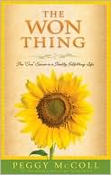 The Won Thing: The One Secret to a Totally Fulfilling Life