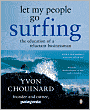 Let My People Go Surfing: The Education of a Reluctant Businessman