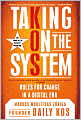 Taking on the System: Rules for Change in a Digital Era